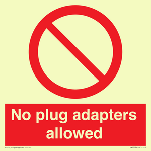 No plug adapters allowed Prohibition Sign